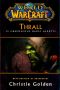 [World of Warcraft 09] • Thrall. Il Crepuscolo Degli Aspetti. World of Warcraft